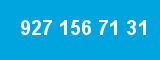 927 156 71 31